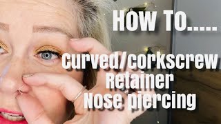 Bioflex “curvedcorkscrew” retainer Nose Piercing How to [upl. by Donnamarie984]