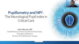 Pupillometry and NPi The Neurological Pupil index in Critical Care Medicine [upl. by Llebasi]