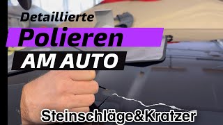 Steinschläge und Kratzer Ausbessern am Auto [upl. by Frulla]