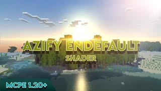 AziFy EnDefault 120  🔥 Official Release 🔥 Best Shaders For Minecraft PE 120 💥 [upl. by Grory]