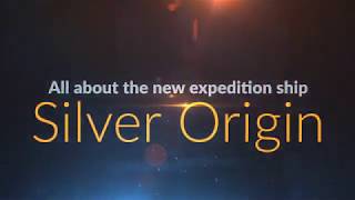 Ship information  NEW ship  Silver Origin by Silversea Expeditions [upl. by Eruza]