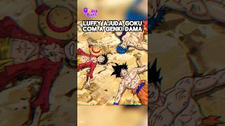 Luffy ajudou Goku com a Genki Dama 🙌🏻 anime dragonball onepiece [upl. by Euqnimod]