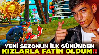 GELENEK BOZULMADI YENİ SEZONUN İLK GÜNDEN KIZLARLA FATİH OLDUM  Pubg Mobile [upl. by Wallie]