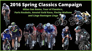 2016 Spring Classics Highlights  Milan San Remo Tour of Flanders Paris Roubaix [upl. by Rodrick]