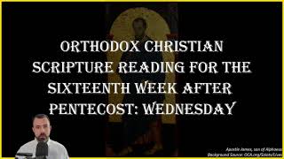 Sixteenth Week After Pentecost Wednesday  1 Cor 4916 amp Matthew 93638 1018  Oct 9 2024 [upl. by Tteve429]