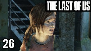 Stephen Plays The Last of Us 26 [upl. by Oilime]