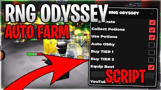 EARLY ACCESS RNG Odyssey Script Hack Auto Farm Collect All Potions amp Auto Buy Tier  Roblox 2024 [upl. by Ashok]