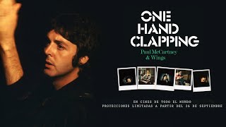 Paul McCartney and Wings  One Hand Clapping EN CINES EL 26 28 Y 29 DE SEPTIEMBRE [upl. by Lennod]