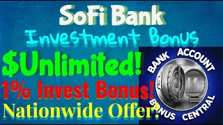 SoFi Bank Unlimited  Investment bonus Bonus 1 Investment match What you NEED to Know [upl. by Eidassac]