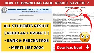 How to Download GNDU Result Gazette  Gndu Result PDF  Rank List  Merit List  Result News 2024 [upl. by Gypsie]