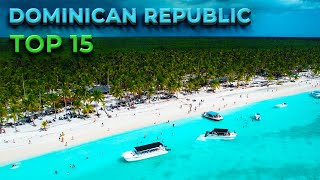 15 Best Places To Visit in the Dominican Republic [upl. by Wilkens]