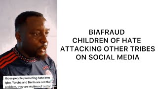 BIAFRAUD CHILDREN OF HATE PROMOTING HATE SPEECH AND TRIBAL WAR [upl. by Christan389]