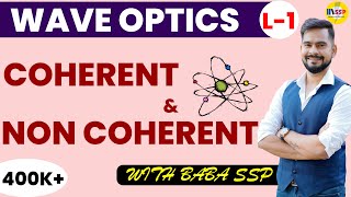 4Coherent amp noncoherent sources of light wave constructive amp destructive interference wave optics [upl. by Awahsoj135]