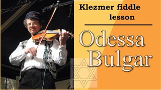 Odessa Bulgar klezmer violin lesson [upl. by Lain362]