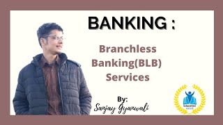 Branchless Banking [upl. by Nelon]