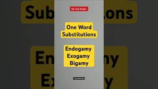 One Word Substitutions Endogamy Exogamy and Bigamy  shorts english grammar generalknowledge [upl. by Aronoh]