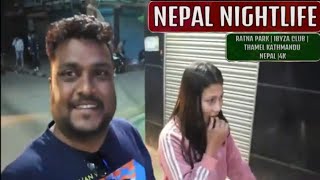 NEPAL NIGHTLIFE  CLUB THAMEL NIGHTLIFE KATHMANDU NEPAL 4K HINDI VLOG [upl. by Paschasia]