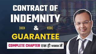 Contract of Indemnity amp Guarantee Complete Chapter  Business Law  Bcom amp BBA Indian Contract Act [upl. by Eelidnarb]