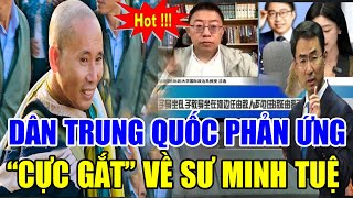 Người Trung Quốc Lên Tiếng Bảo Vệ Thầy Thích Minh Tuệ Trước Tin Đồn Giả Tu Hành Sự Thật Là Gì [upl. by Eelegna]