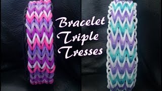 Bracelet Triple Tresses Rainbow Loom Tutoriel Français Niveau Débutant [upl. by Xeno]