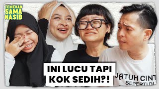 Kelihatan CERIA Padahal Ada yang HILANG‼️😭😭  Temenan Sama Nasib [upl. by Meridith]