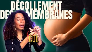 Tout sur le décollement des membranes quand Comment  Douloureux … [upl. by Modeste]