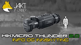 HIKMICRO THUNDER 20  Innskyting med mer [upl. by Westland]