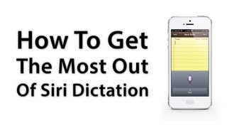 iOS Advice How To Get The Most Out Of Siri Dictation [upl. by Akiem]