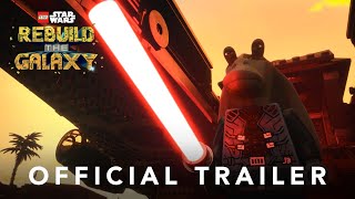 ​LEGO® STAR WARS™  Rebuild the Galaxy Official Trailer​​​ [upl. by Noj]