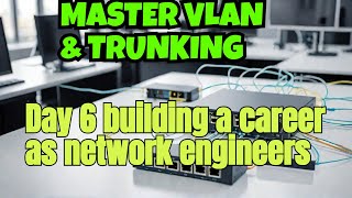 Why You Need to Know about VLAN Trunking and Inter VLAN Routing Journey at Duckycom Day 6 [upl. by Odelia101]