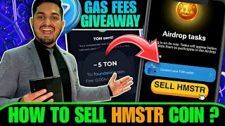 Hamster Kombat Withdraw NOW  Hamster Kombat Sell Coins  Hamster Kombat Ton Gas Fees Giveaway [upl. by Salomo842]