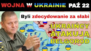 22 PAŹ Strategiczny Cios Ukraińcy PRZEJMUJĄ INICJATYWĘ w BiełgorodzieCharkowie  Wojna w Ukrainie [upl. by Siradal]