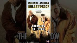 Then and now bulletproof bulletproof thenandnow movie [upl. by Thant]