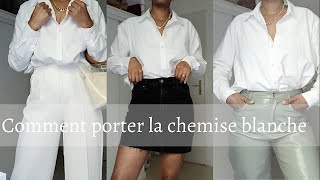 COMMENT PORTER LA CHEMISE BLANCHE en été  IDÉES DE TENUES  STYLE [upl. by Anitnauq]