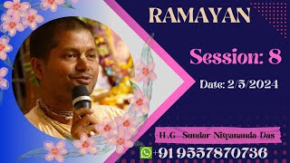 Topic Teachings from RamayanaSession 8Date 252024 [upl. by Ottilie]