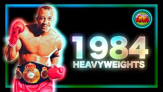 1984  Heavyweight Boxing Documentary [upl. by Rodolphe169]