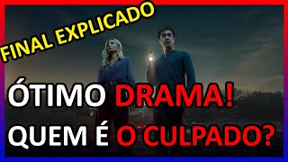 DESAPARECIDOS NA NOITE NETFLIX  QUEM É O CULPADO  ANÁLISE SEM SPOILERS  FINAL EXPLICADO [upl. by Walsh]