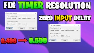 How To Fix 0496 In Timer Resolution  2024  Reduce Input Delay  Fast And Easy [upl. by Mixie]