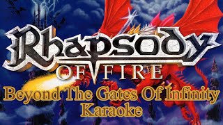 Rhapsody Of Fire  Beyond The Gates Of Infinity karaoke [upl. by Demha]