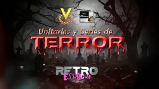 Unitarios y Series de TERROR Venevision vs RCTV [upl. by Sitnik647]