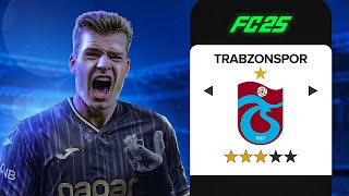 TRABZONSPORU KURTARIYORUZ  EA FC 25 TRABZONSPOR REBUİLD [upl. by Ahsiet]