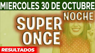 Resultado del sorteo Super Once 17PM 21PM del Miércoles 30 de Octubre del 2024 [upl. by O'Hara]