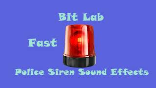 Police Siren Sound Effects with Variations Fast Slow [upl. by Graaf]