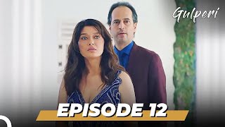 Gulperi Episode 12 English Subtitles [upl. by Chaker]