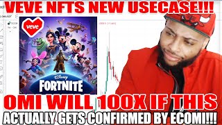 VeVe NFTs Biggest Use Case Could Make OMI Token Go PARABOLIC Ecomi Joins Disney and Fortnite [upl. by Frankhouse]