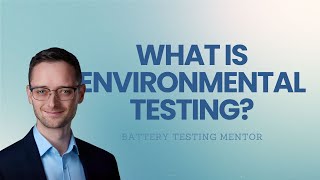 What is environmental testing [upl. by Desma]