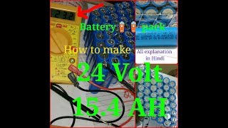 How to make 24v 154Ah battery pack using 18650 model at home byED [upl. by Anana]