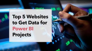 Top 5 Websites to Get Data for Power BI Projects [upl. by Shirlene]