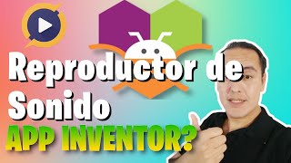 Reproductor de Sonido en AppInventor [upl. by Behlau530]