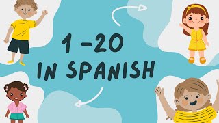 Counting to 20 in Spanish for Kids Counting In Spanish 1  20  Contando en Español 120 [upl. by Wilburn561]